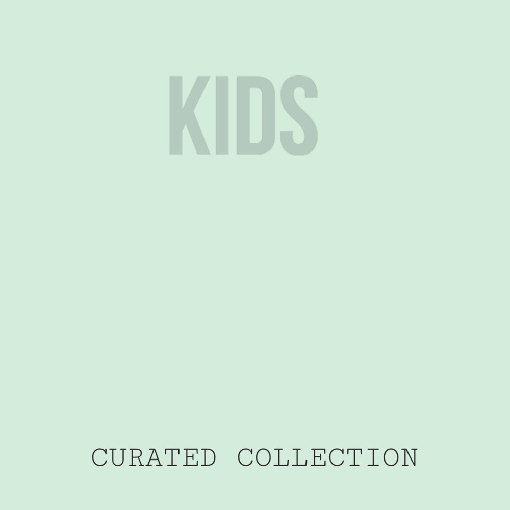 CURATED | FASHION | KIDS